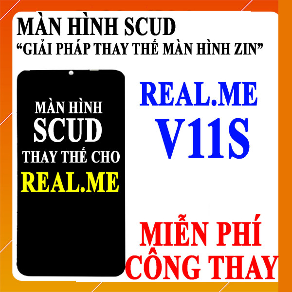 Màn hình Scud cho Realme V11s